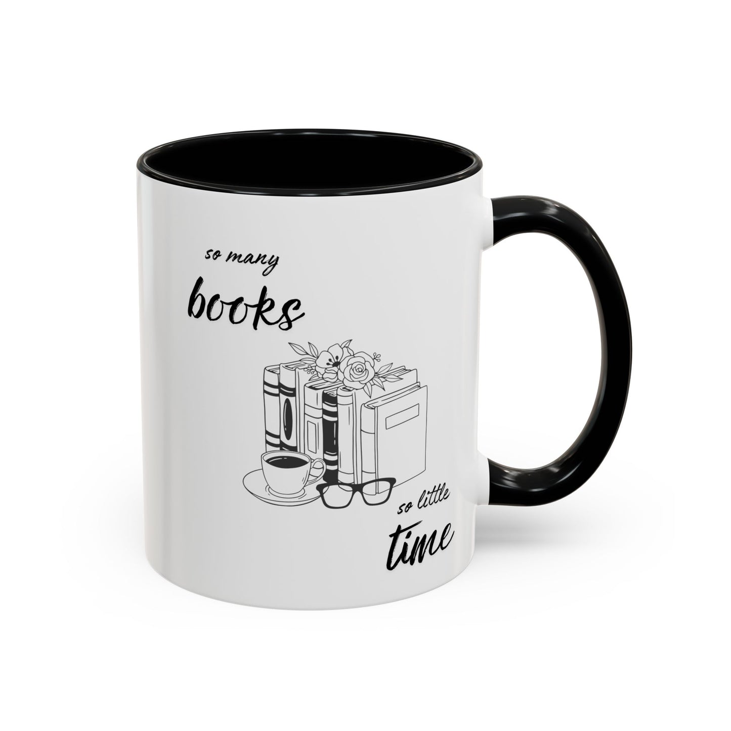 So Many Books, So Little Time Accent Coffee Mug - Perfect for Cozy Mornings and Gift Giving