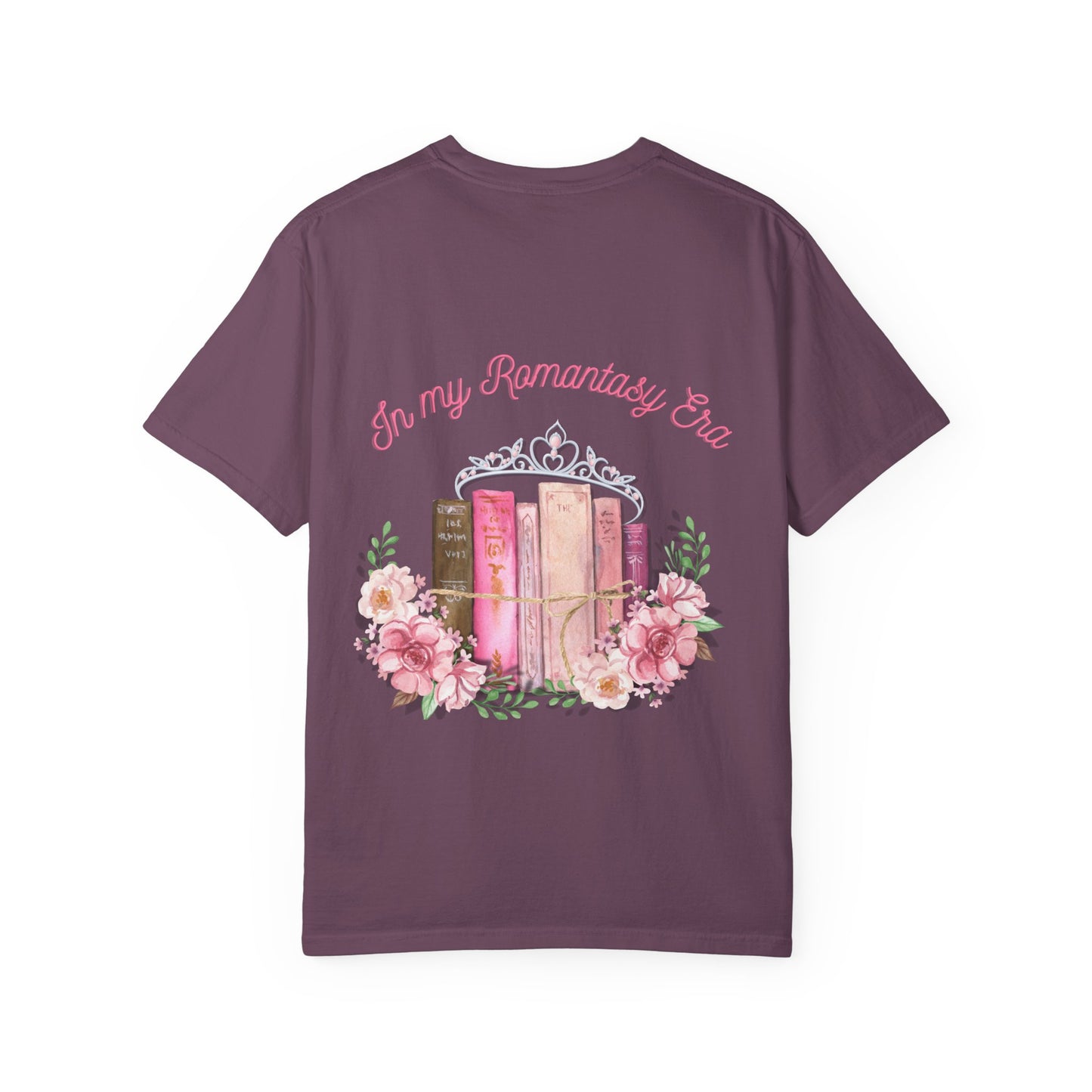 In My Romantasy Era Garment-Dyed T-shirt