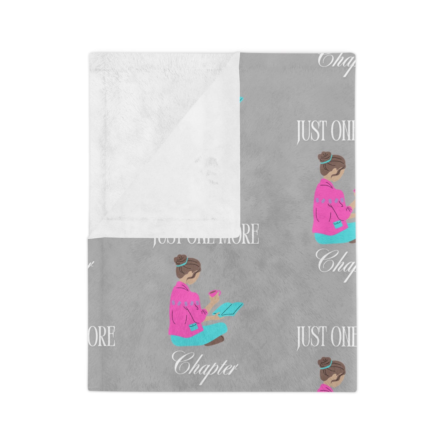 Just One More Chapter Velveteen Microfiber Blanket - Cozy Reading Gift for Book Lovers