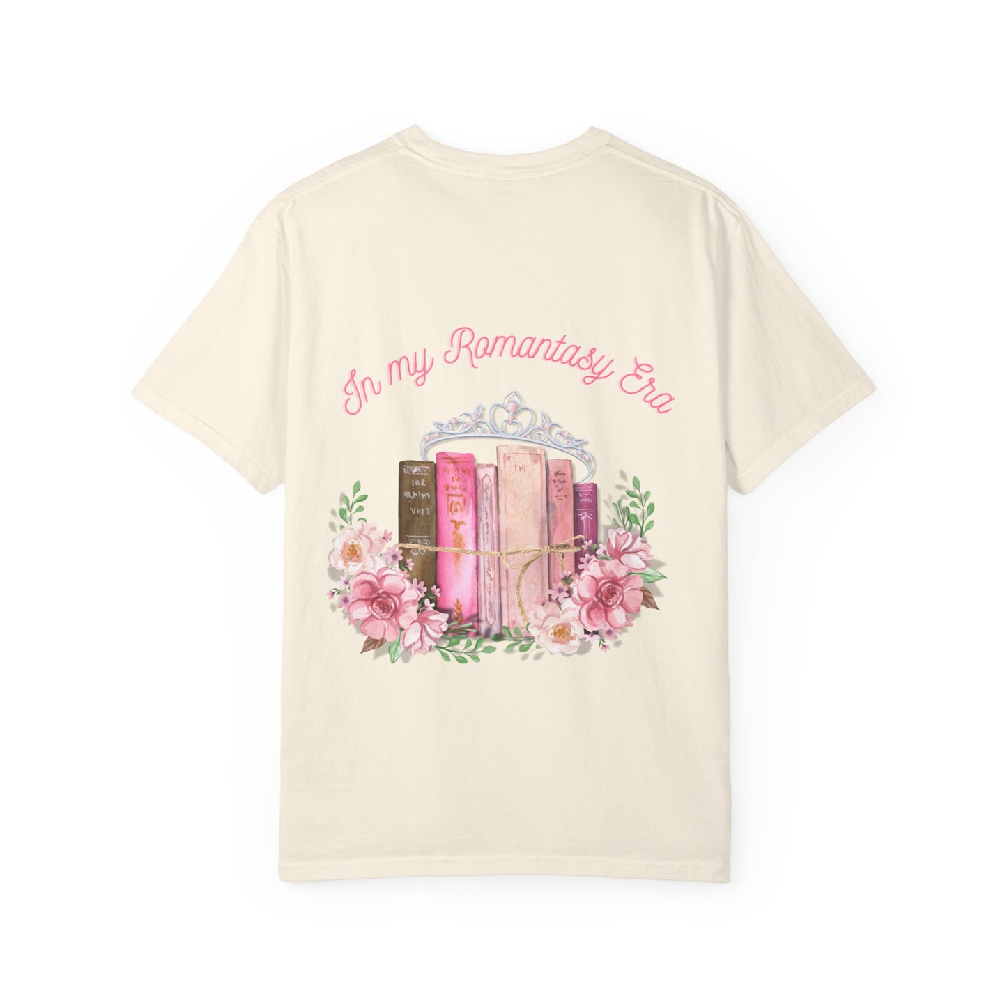 In My Romantasy Era Garment-Dyed T-shirt