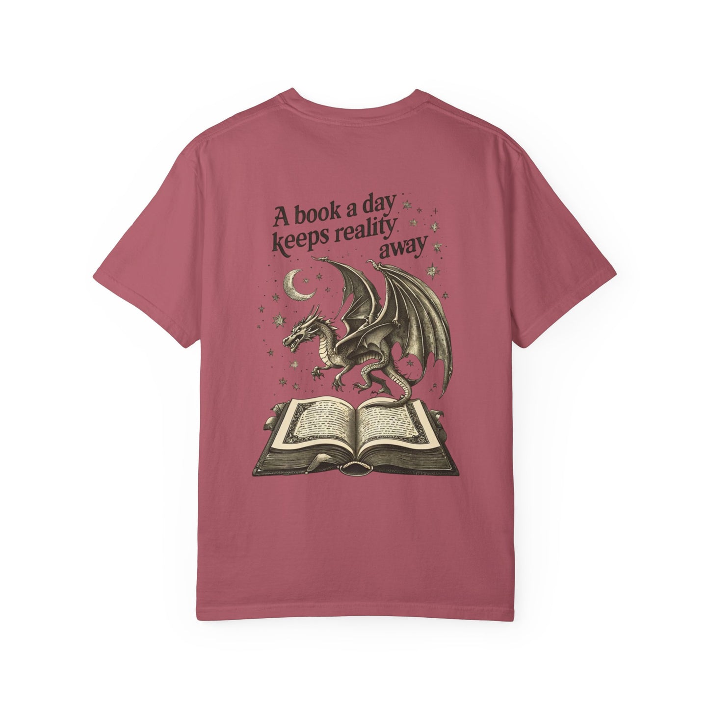 'A Book a Day Keeps Reality Away' Fantasy T-Shirt