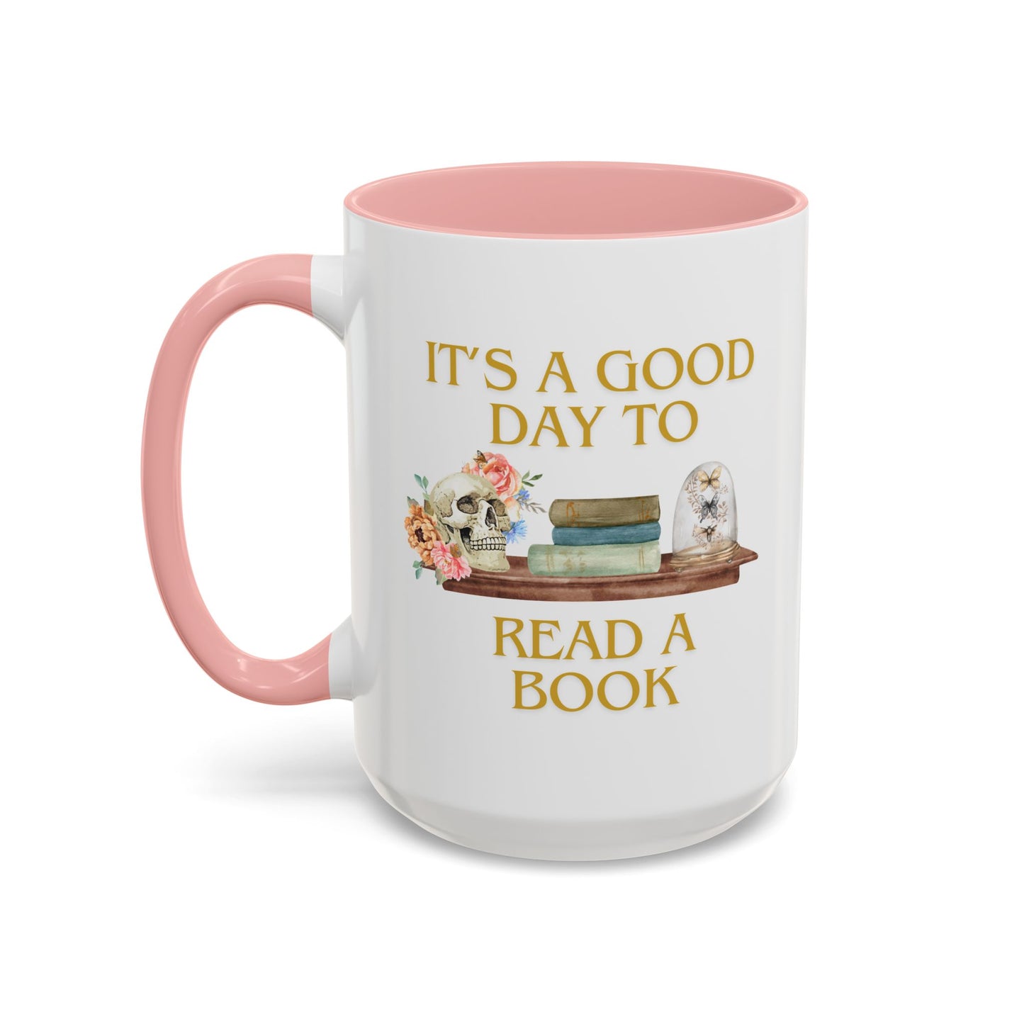 It’s a Good Day to Read a Book Accent Coffee Mug - Perfect Gift for Book Lovers