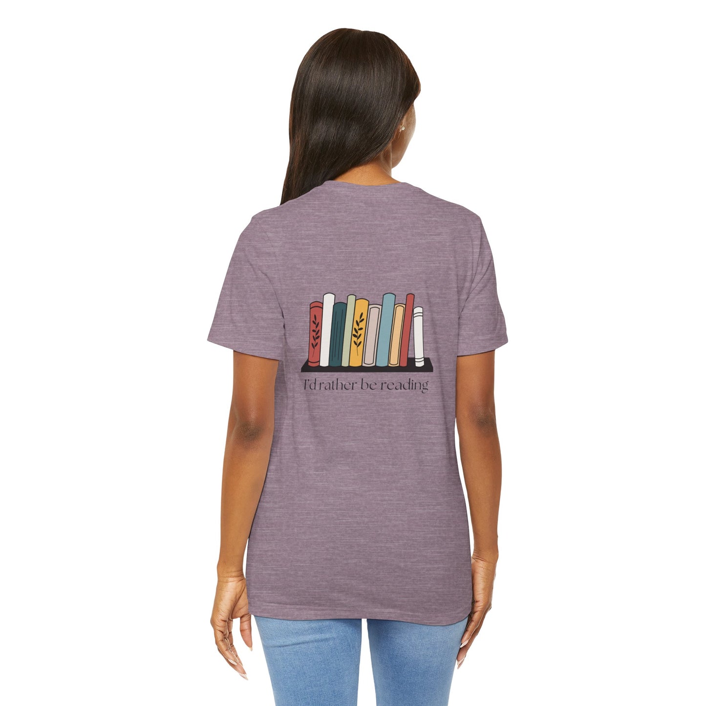 "I'd Rather Be Reading" Unisex Short Sleeve Tee