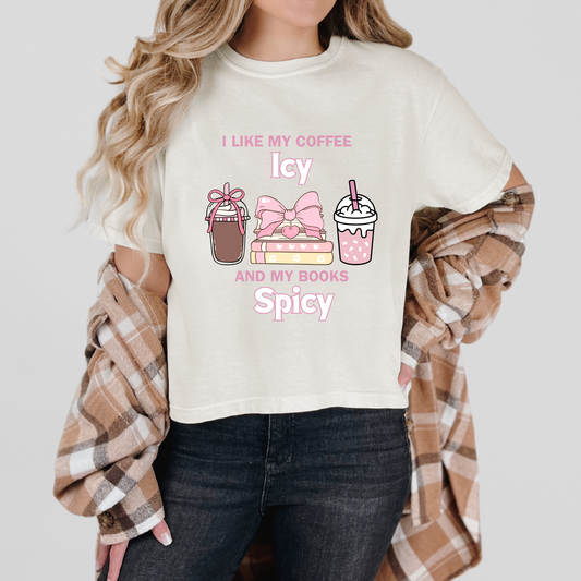 “I Like My Coffee Icy & My Books Spicy” Comfort Colors Boxy Tee